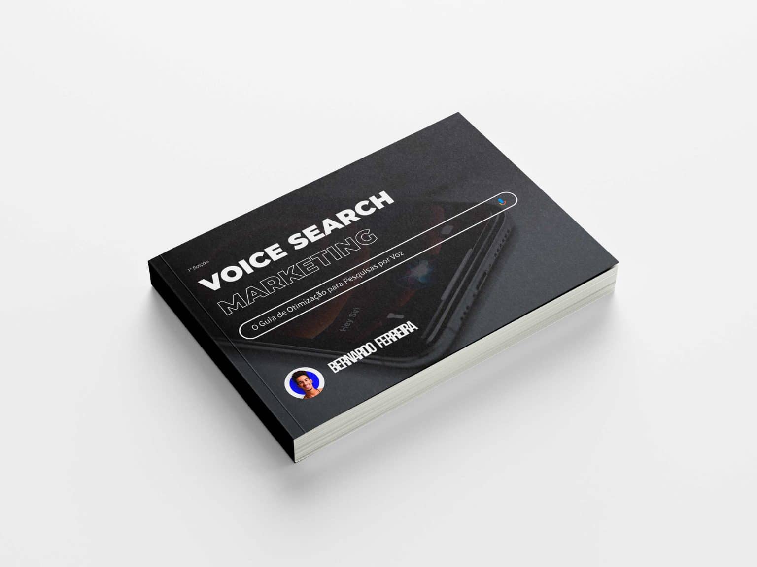Mockup 1 - Voice Search Marketing - Pesquisas por Voz - Bernardo Ferreira