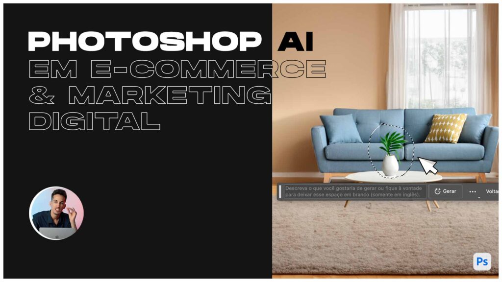 Photoshop AI (Generate Fill) em e-Commerce e Marketing Digital - Thumbnail