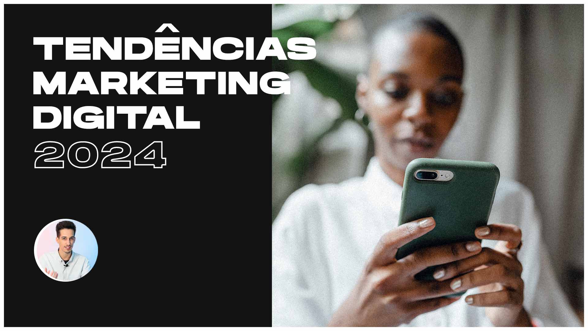 Thumbnail - Tendências de Marketing Digital 2024